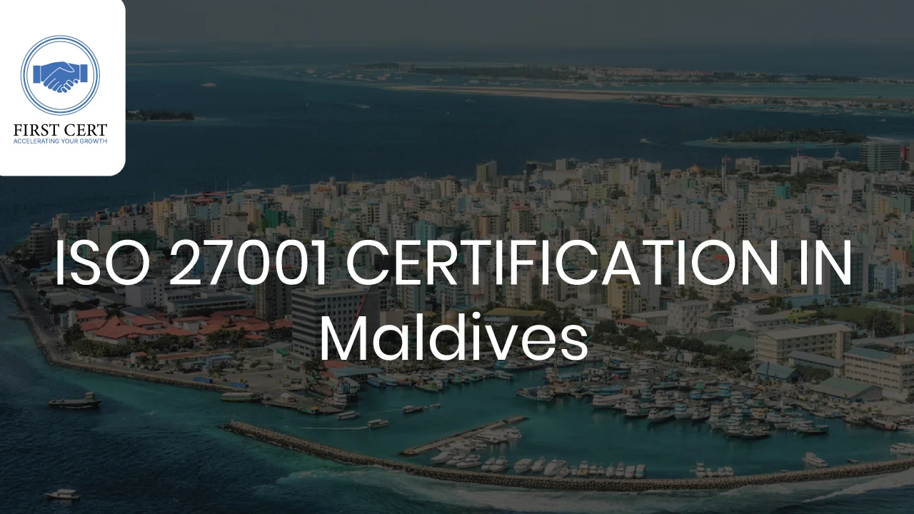 ISO 27001 Certification in Maldives