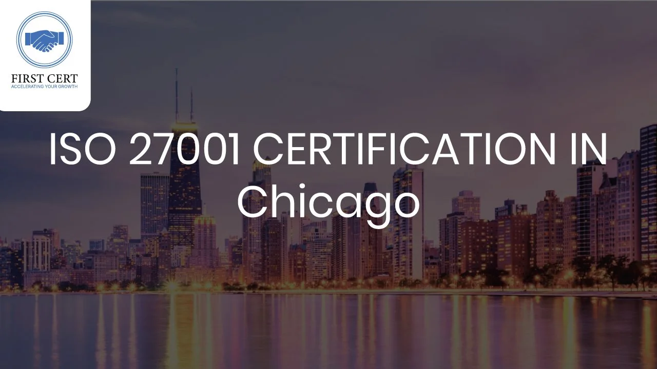 ISO 27001 Certification in Chicago