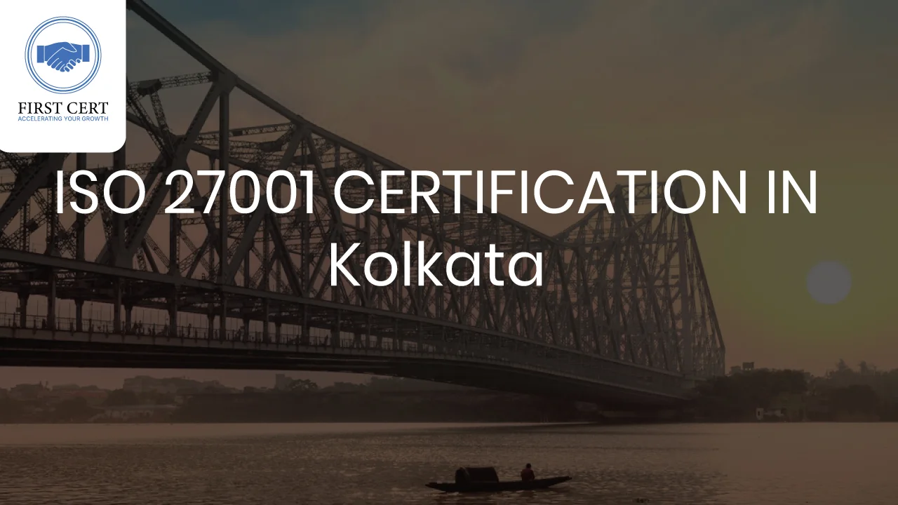 ISO 27001 Certification in Kolkata