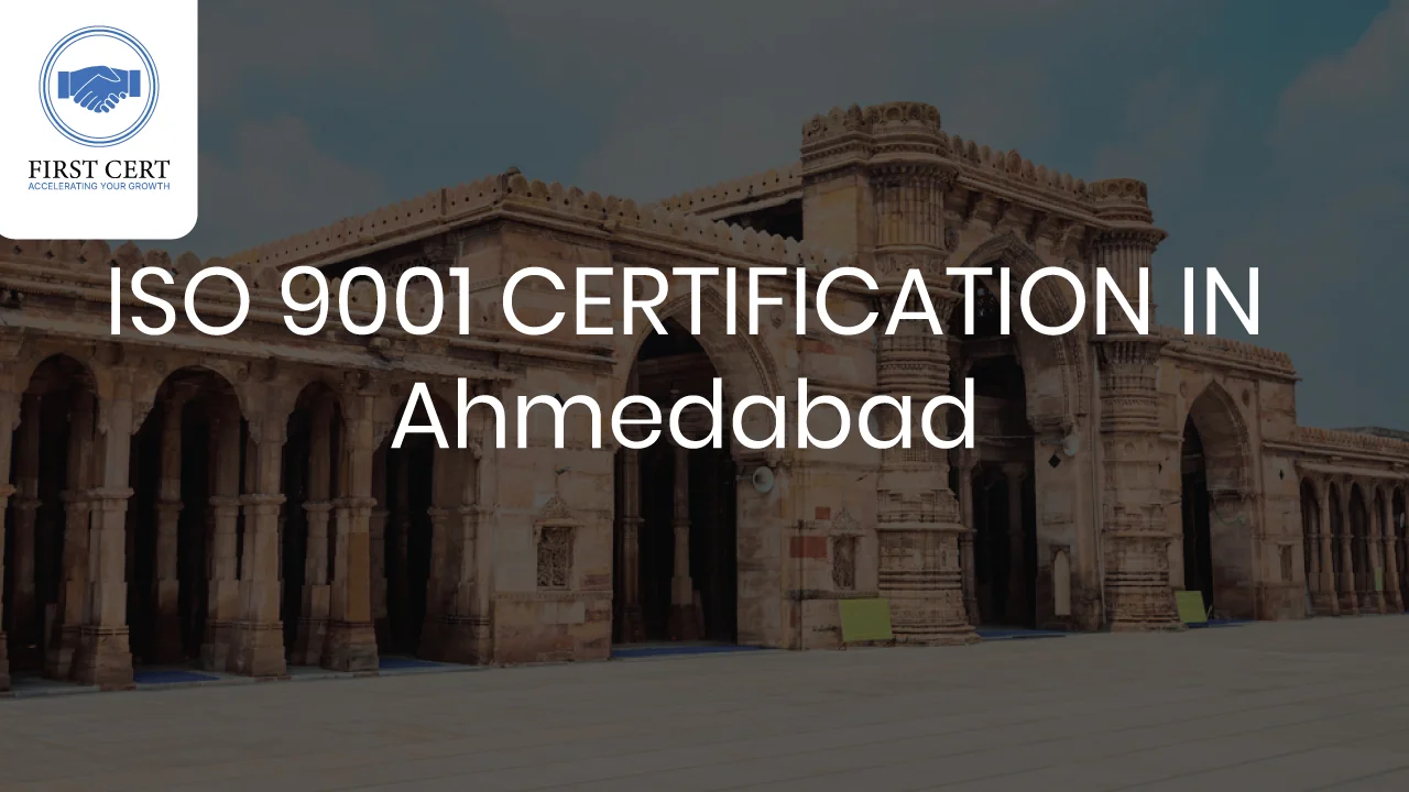 ISO 9001 Certification in Ahmedabad