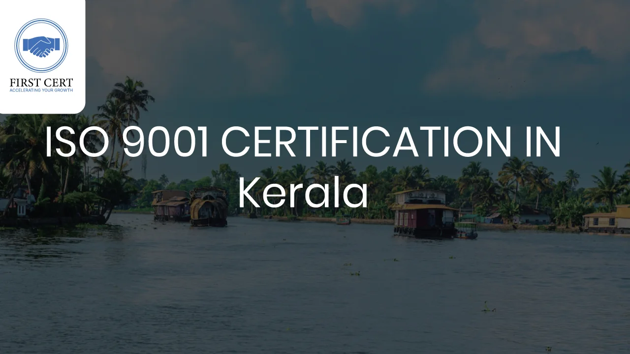 ISO 9001 Certification in Kerala