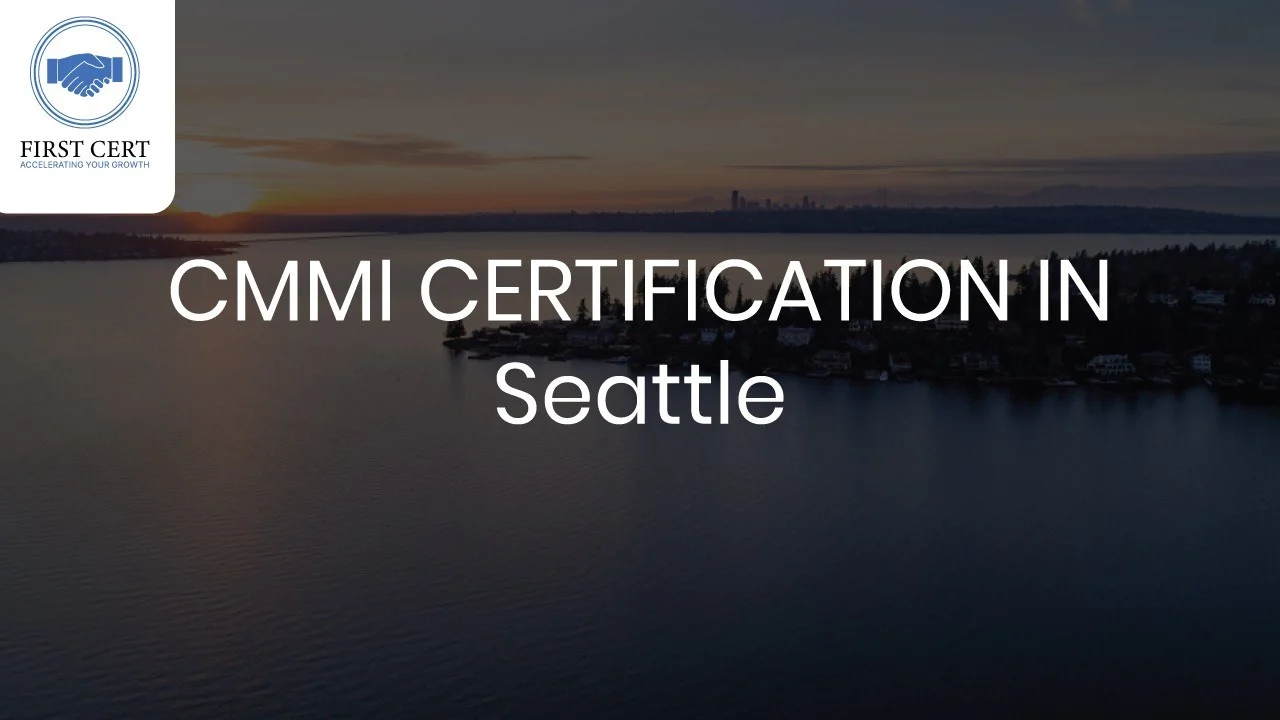 CMMI Certification in Seattle