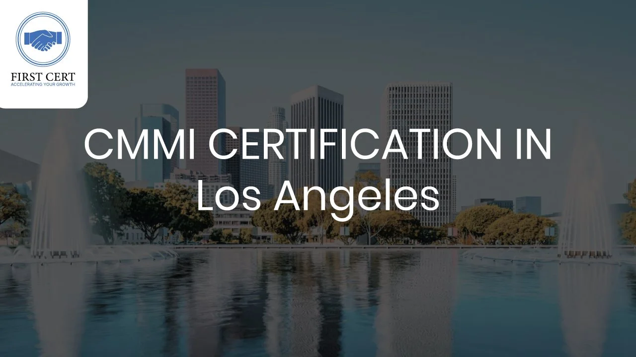 CMMI Certification in Los Angeles