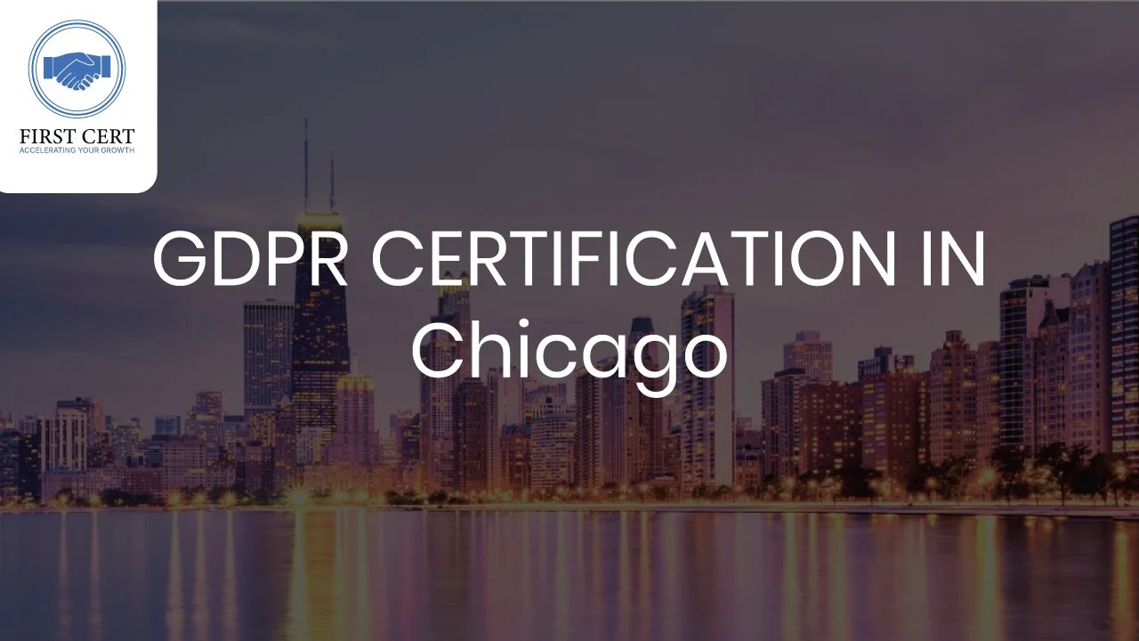 GDPR Certification in Chicago