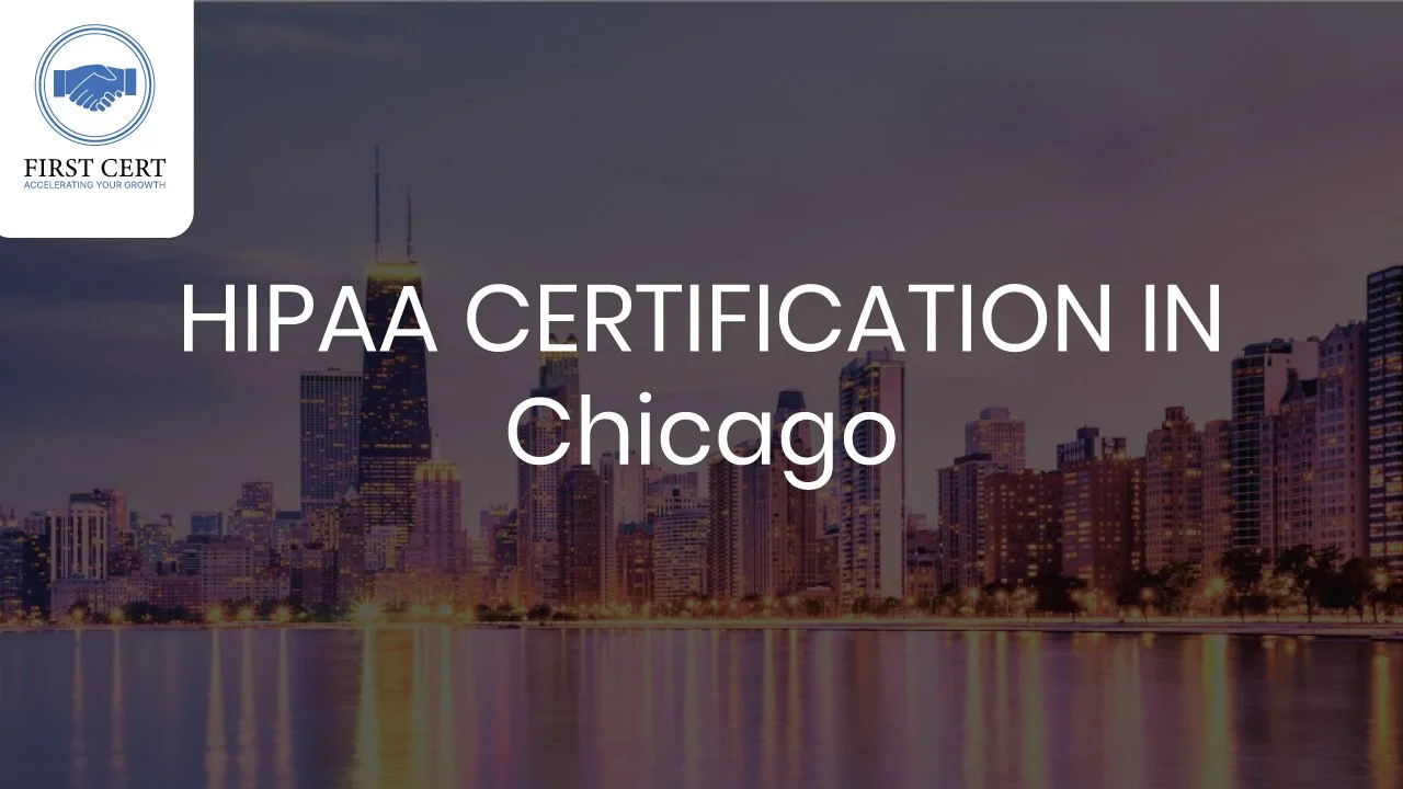 HIPAA Certification in Chicago