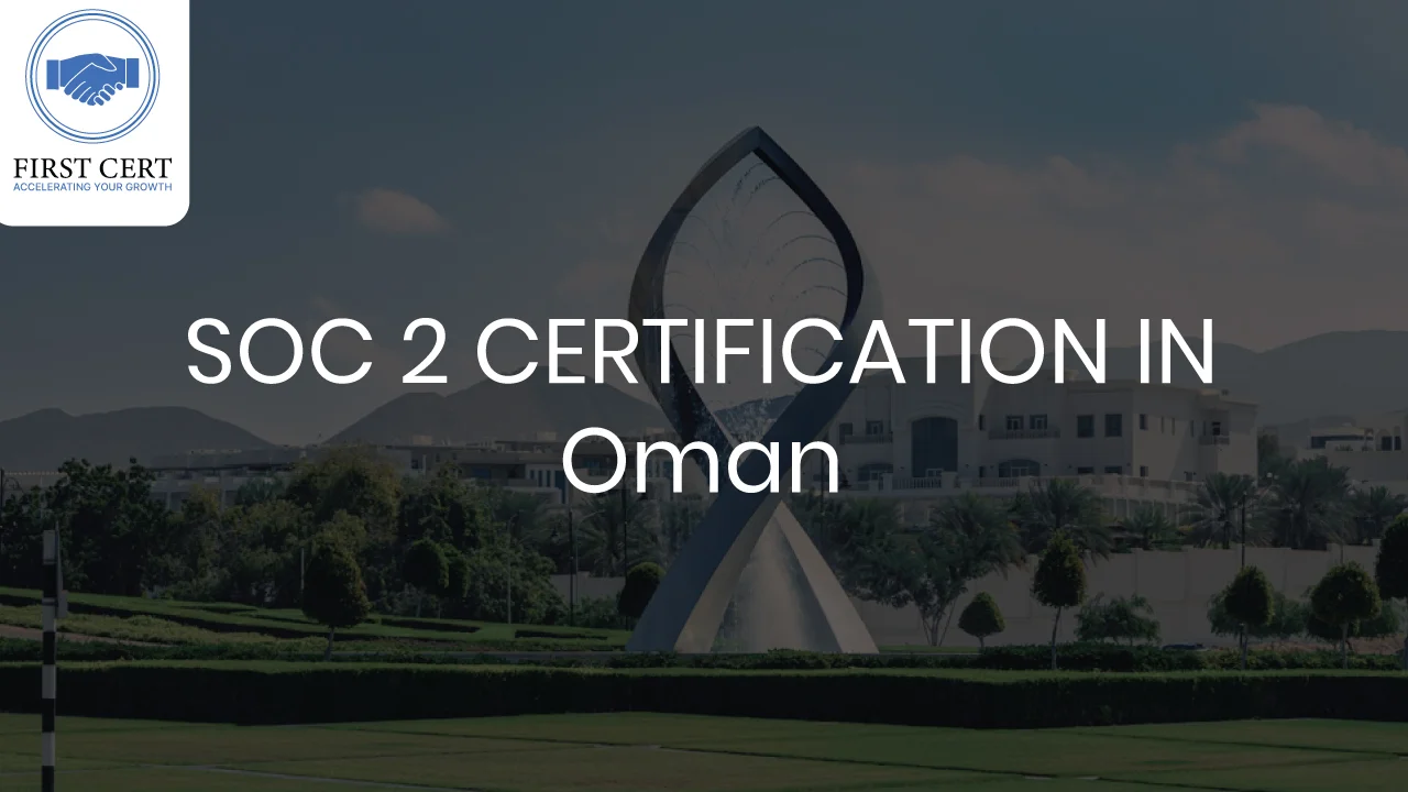 SOC 2 Certification in Oman