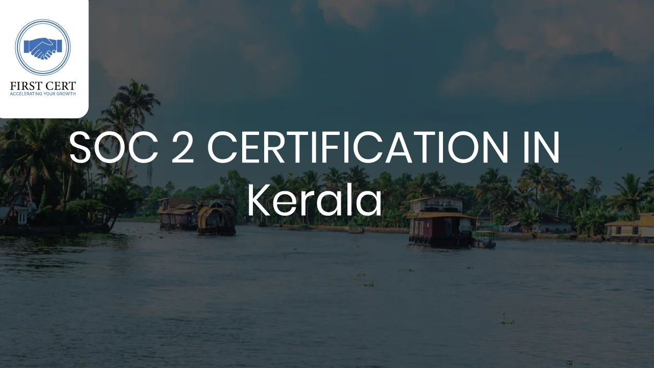 SOC 2 Certification in Kerala