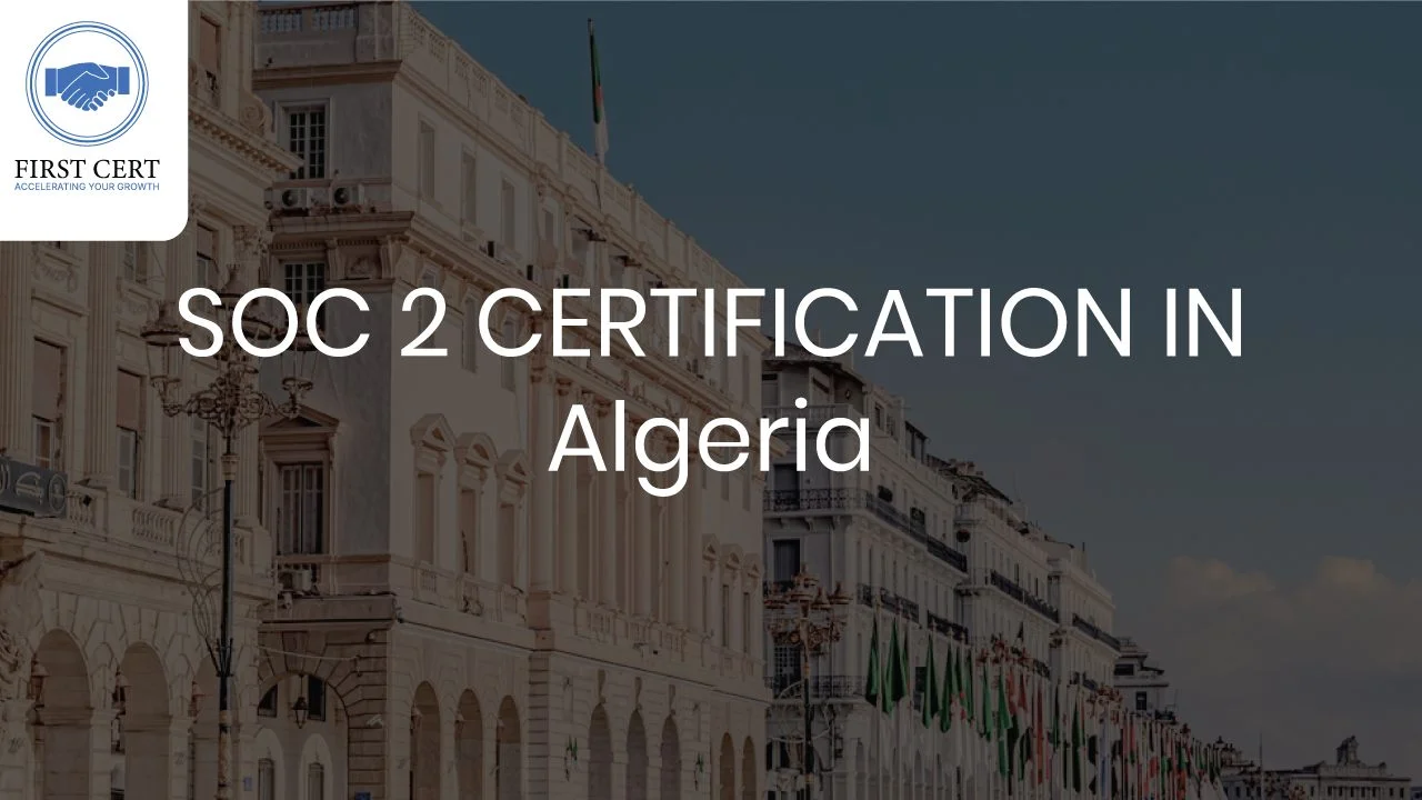 SOC 2 Certification in Algeria