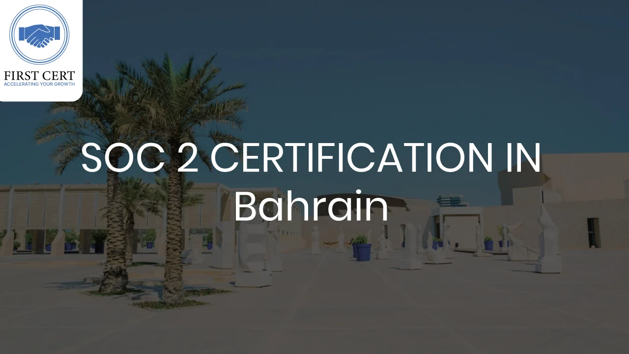 SOC 2 Certification in Bahrain
